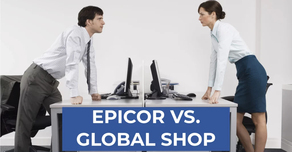 Epicor vs Global Shop